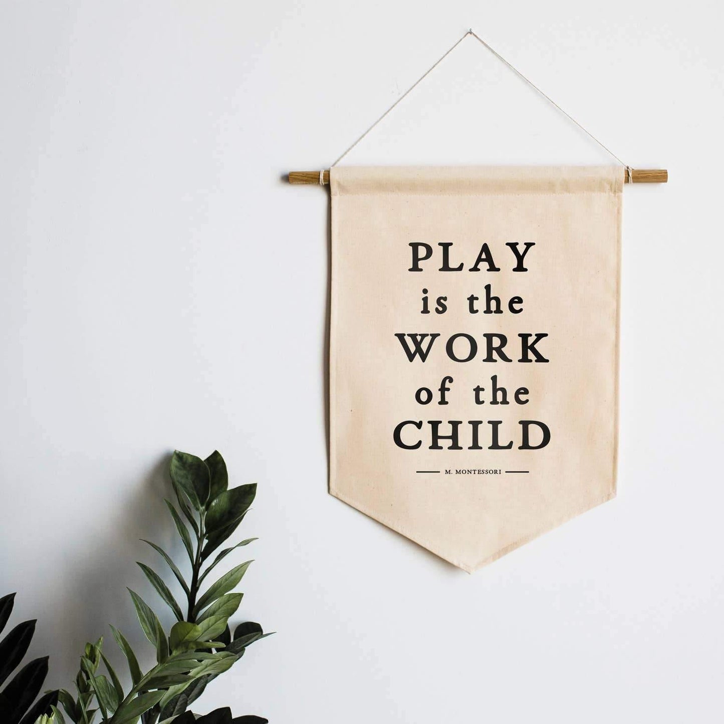 Gladfolk - Play Is The Work Of The Child Canvas Banner - Gladfolk - littleyoyo.ca